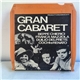 Beppe Chierici, Franca Mazzola, Duilio Del Prete, Cochi E Renato - Gran Cabaret