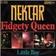 Nektar - Fidgety Queen