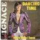 Ignace - Dancing Time