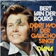 Bert Van Der Bourg - Dort Wo Der Gaucho Singt